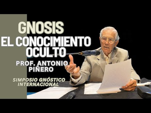 GNOSIS: El Conocimiento Oculto | Prof. Antonio Piñero