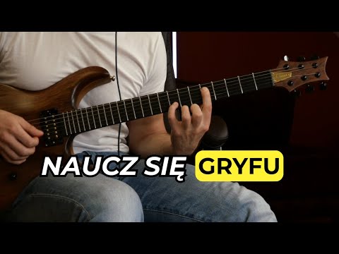 Naucz się gryfu w 7 minut !