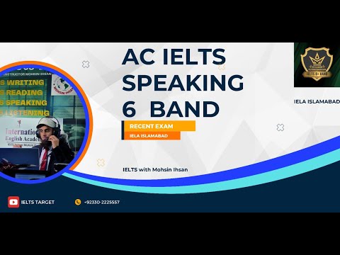IELTS 6 Band Speaking Test