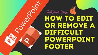 How To Edit or Remove a Difficult and Stubborn Footer or Numbering on a PowerPoint Template