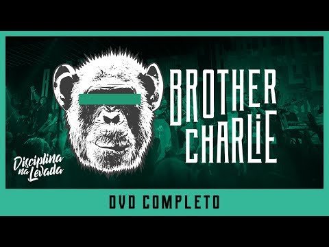 DVD BROTHER CHARLIE - DISCIPLINA NA LEVADA