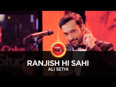 Coke Studio Season 10| Ranjish Hi Sahi| Ali Sethi