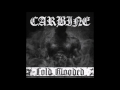 Carbine Cold Blood 2017 Full EP