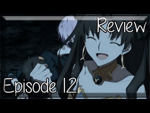 Whose Goddess Is It Anyway - Fate/Grand Order Absolute Demonic Front: Babylonia Episode 12 Review