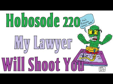 Hobosode 220 - My Lawyer Will Shoot You