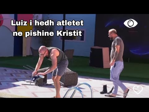 Luizi i hedh te gjitha atletet e Kristit ne pishine - Big Brother Albania Vip 2