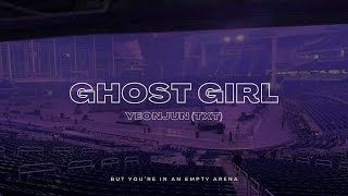 Download lagu YEONJUN (TXT) - Ghost Girl | 🎧 But you're in an empty arena mp3 Download lagu YEONJUN (TXT) - Ghost Girl | 🎧 But you're in an empty arena mp3