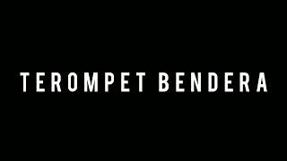 Download lagu TEROMPET BENDERA mp3 Download lagu TEROMPET BENDERA mp3