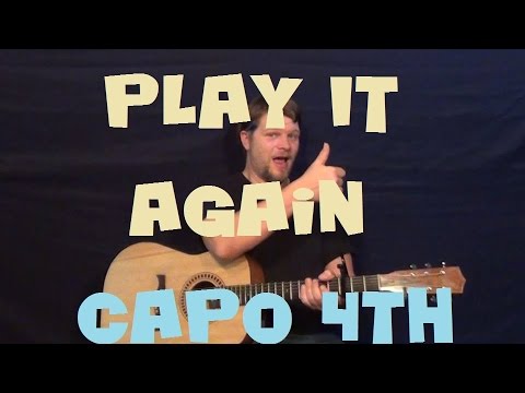 Play It Again (Luke Bryan) Easy Guitar Lesson How to Play Tutorial Capo 4th