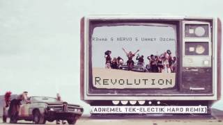 R3hab & NERVO & Ummet Ozcan - Revolution (Adnemel Tek-Electik Hard Remix) (Full Version)