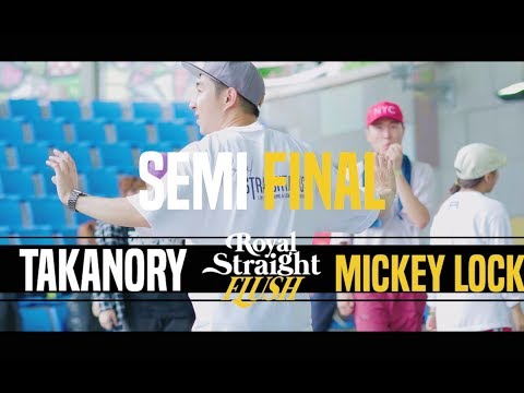Takanory(Jp) vs Mickey Lock(Kr) | SEMI FINAL 1v1 Locking | Royal Straight Flush 2018 Korea