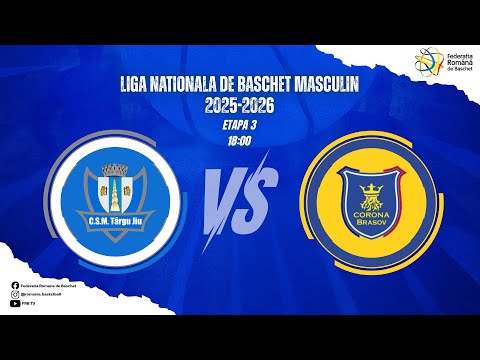 Liga Nationala de Baschet Masculin 25/26 -  CSM Târgu Jiu vs CSM Corona Brașov