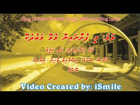 Mee Furaanain Vevey Vaudhekey (M-SOLO) w Scrolling Lyrics - iSing Dhivehi Karaoke