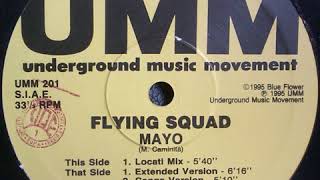 Flying Squad - Mayo (Conga Version)