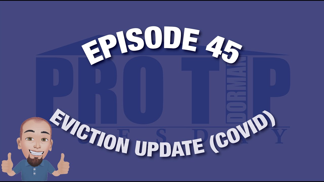 <![CDATA[Episode 45: Eviction Update (COVID)]]>