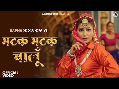 Matak Matak Chalun (Official Video) | Sapna Choudhary | Dj Viral Song | New Haryanvi Song 2026