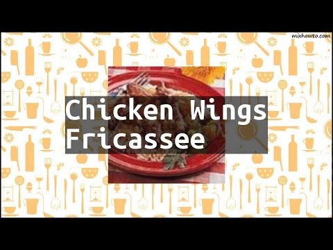 Recipe Chicken Wings Fricassee