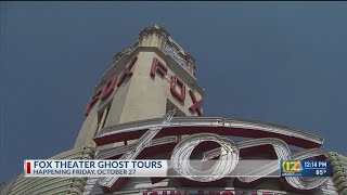 Fox Theater to host Ghost Tours