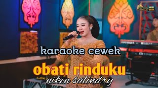 Download lagu obati rinduku - niken salindry ( karaoke cewek ) versi campursari mp3 Download lagu obati rinduku - niken salindry ( karaoke cewek ) versi campursari mp3