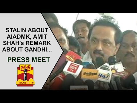 M.K.Stalin's Press Meet about AIADMK, Amit Shah's Comment about Gandhi, Milk Adulteration