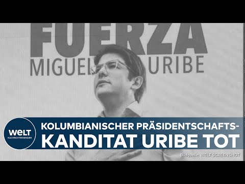 NACH ATTENTAT: Kolumbianischer Präsidentschaftskandidat Miguel Uribe erliegt seinen Verletzungen