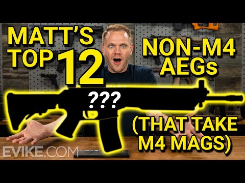 Matt's Top 12 Non-M4 AEGs (That Take M4 Mags)