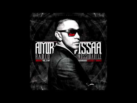 Amir Issaa - L'unica a salvarmi -(Prod. Depha)- Radio inossidabile Vol.3