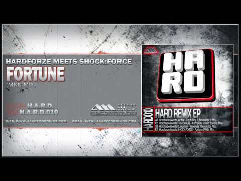 Hardforze Meets SHOCK:FORCE - Fortune (MKN Mix)