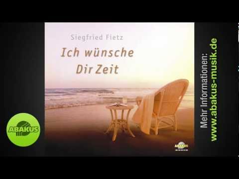 Siegfried Fietz - 'Zeit zum Denken' aus Ich wünsche Dir Zeit