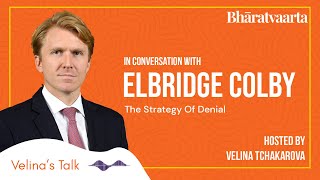 Velina's Talk on The Strategy Of Denial with Eldridge Colby