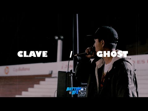 Battling For Life - Clave Vs Ghost - Final Nacional