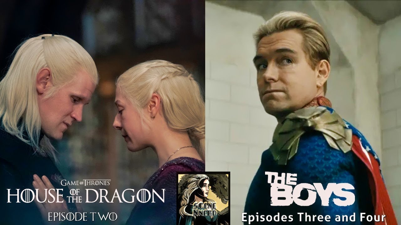 Dragons & Supes: House of the Dragon S2 E2 and The Boys S4 E3-4 Reviews!