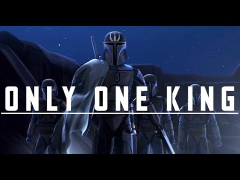 Only One King || Mandalorian Death Watch - Star Wars AMV Tribute