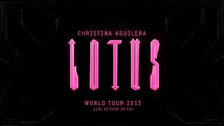Christina Aguilera - Around The World  ( Live from Lotus Tour)