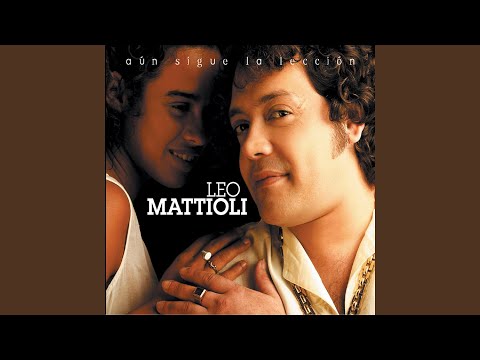 La Mujer De Mi Amigo Mas Fiel - Leo Mattioli
