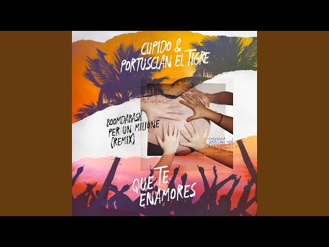Que Te Enamores (Per Un Milione Remix)