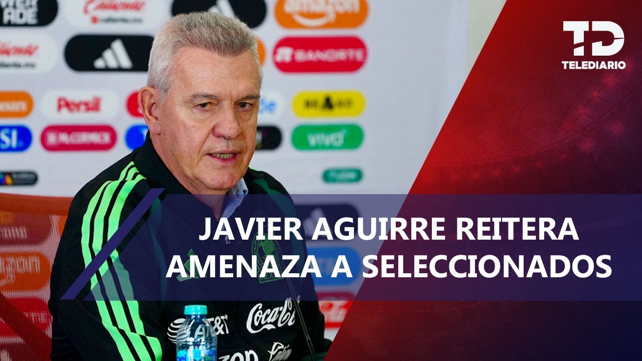 Javier Aguirre enfría polémica en Selección Mexicana y espera a sus convocados esta noche