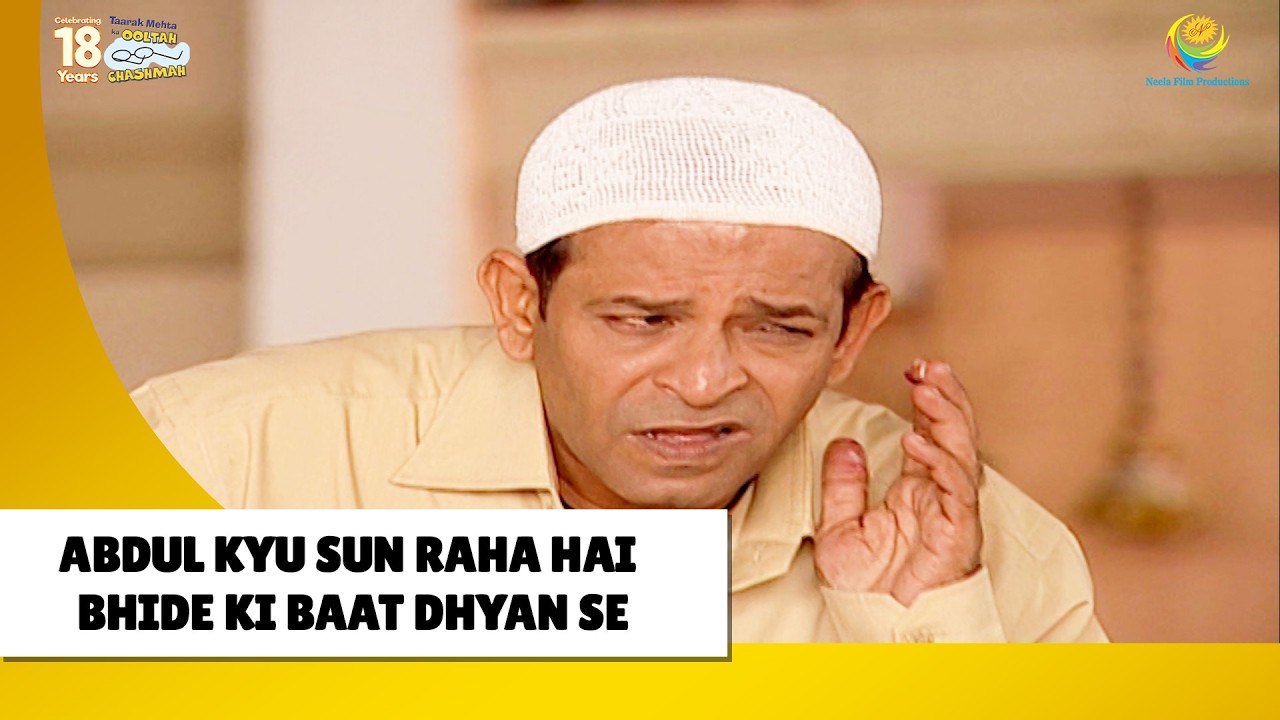 Abdul Kyu Sun Raha Hai Bhide Ki Baat ! | Haste Raho Hasate Raho | Taarak Mehta ka Ooltah Chashmah