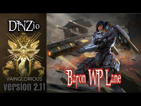 DNZio | Baron WP Lane - Vainglory hero gameplay from a pro player