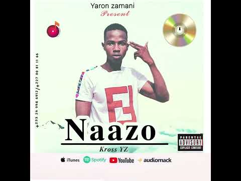 Kross YZ. Naazo ( audio official)