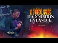 1H D ADORATION EN LANGUE DANS SA PRÉSENCE Volume 2 Ps Ghislain Biabatantou