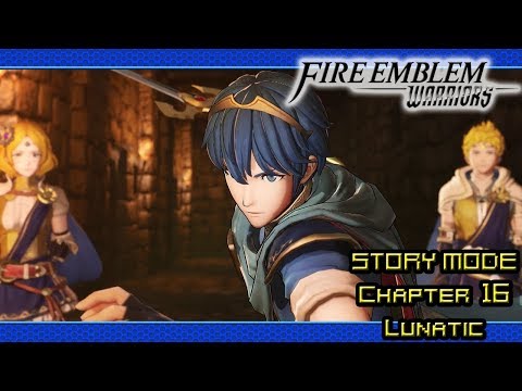 Fire Emblem Warriors Walkthrough (Story Mode | Chapter 16 | Lunatic/Classic | Pt 15)