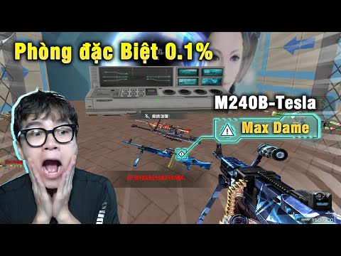 Phòng Đặc Biệt Siêu Hiếm 0.1% Xuất Hiện M240B Tesla Max Dame
