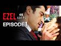 Ezel Episode 1 Full Turkish Drama With English Subtitles HD 4K