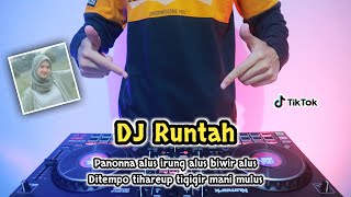 Download lagu DJ RUNTAH - REMIX TERBARU FULL BASS 2022 VIRAL TIKTOK mp3