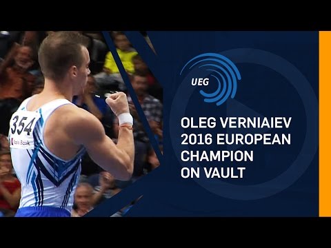 Oleg VERNIAIEV (UKR) – 2016 European champion on Vault