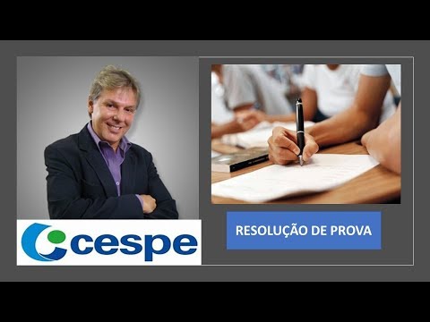 RESOLUÇÃO DE PROVA CESPE - 2018 - PARTE 1/4