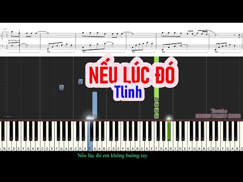 Nếu Lúc Đó - Tlinh | Sheet Free