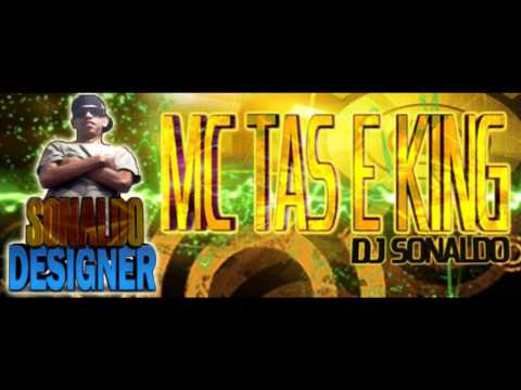 MC TAS & KING - BALADINHA DE PATRAO - [ SEM VINHETA 2013 ]