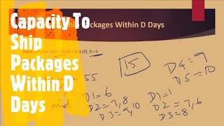 YouTube video '1011. Capacity To Ship Packages Within D Days | Binary Search Series | Coders Camp'